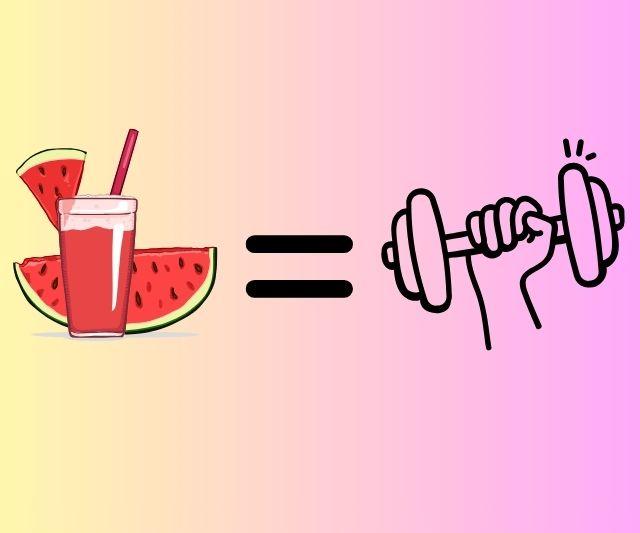watermelon juice and workout